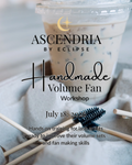 Handmade Volume Fan Workshop - July 18